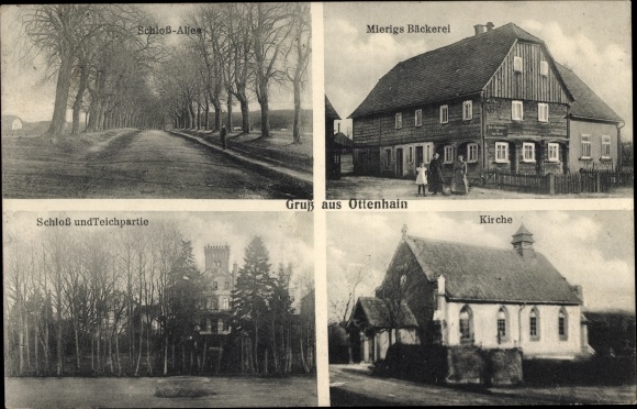 Ak Ottenhain Kottmar in der Oberlausitz, Schlossallee, Mierigs Bäckerei, Schloss, Teich, Kirche