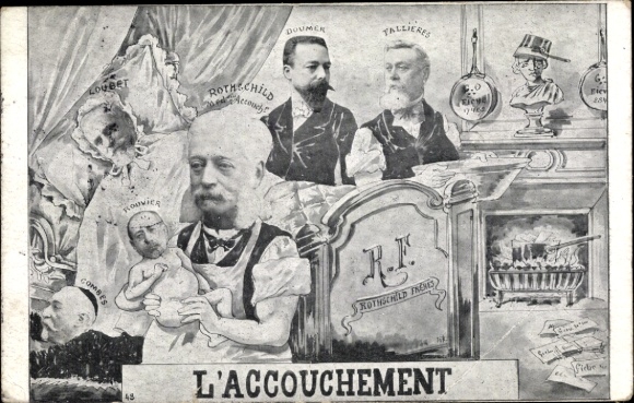 Postcard L'Accouchement, Rothschild, Loubet, Fallières, Doumer, Combes, Rouvier