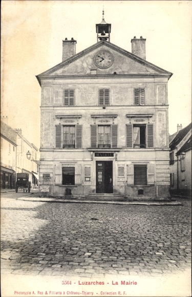 Ak Luzarches Val d’Oise, La Mairie