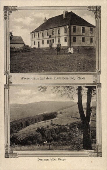 Ak Wildflecken in de Rhön Neder-Franken, Dammersfeld, Wiesenhaus, Dammersfelder Kuppe