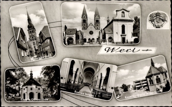 Ak Werl in Westfalen, provoostkerk, basiliek, kapel Gänsevöhde, kapel Maria in der Not