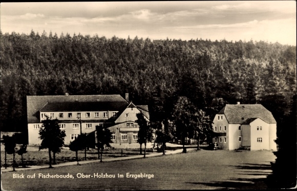 Postcard Ober Holzhau Rechenberg bee mill Erzgebirge, Fischerbaude