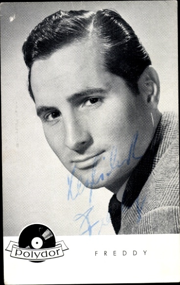 Postcard actor, singer Freddy Quinn, actor, portrait, Polydor records, autograph