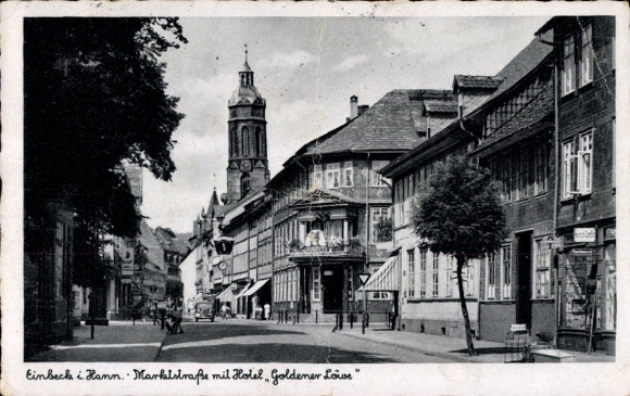 Ak Einbeck in Niedersachsen, Blick in die Marktstraße mit Hotel Goldener Löwe