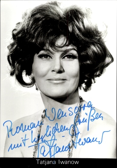 Ak Schauspielerin und Sängerin Tatjana Iwanow, Portrait, Autogramm