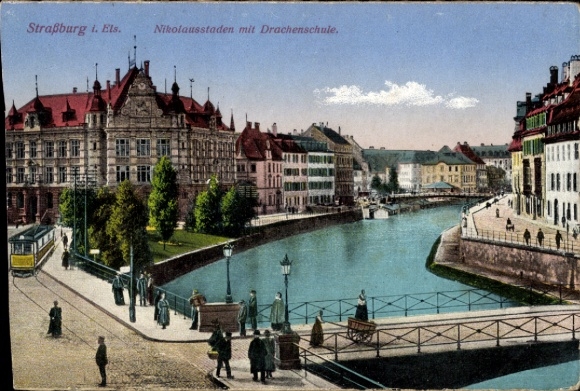 Postcard Strasbourg Straßburg Alsace Bas Rhin, Nikolausstaden, dragon school, river, bridge, people