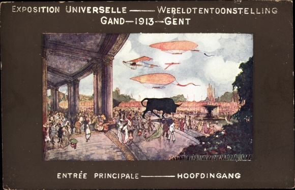 Postcard Gand Gent Ostflandern, Exposition Universelle 1913, Entree Principale, Main entrance
