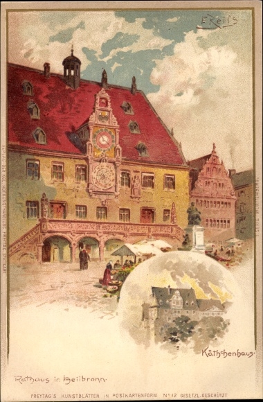 Artist Chromo-Litho Reiss, Fritz, Heilbronn in Baden Württemberg, City Hall, Käthchenhaus