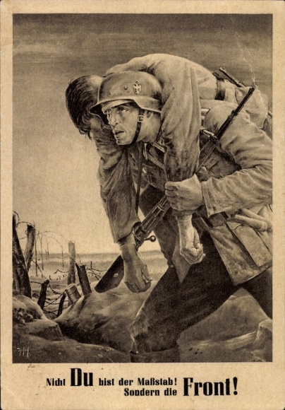 Künstler Ak Tschech, Will, Nicht Du bist der Maßstab sondern die Front, Wehrmacht, Tag der NSDAP