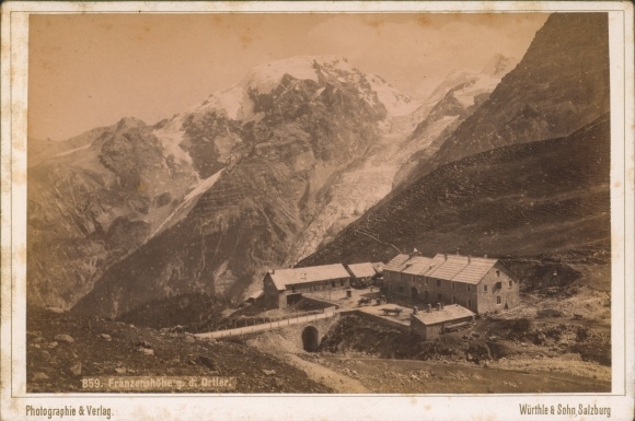 Cabinet Photo Trafoi Stilfs Stelvio South Tyrol, Berghotel Franzenshöhe, Ortler