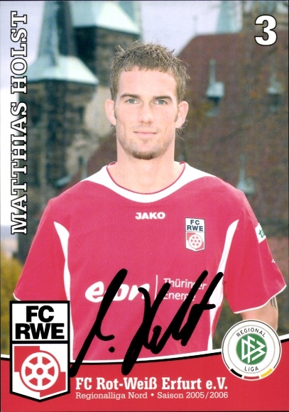 Autograph card footballer Matthias Holst, FC Rot-Weiß Erfurt, autograph