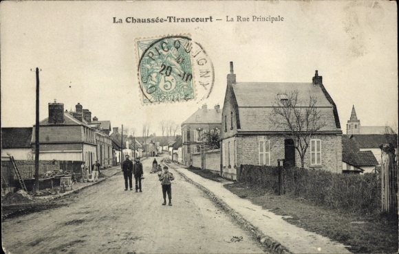 Ak La Chaussée Tirancourt Somme, Hauptstraße