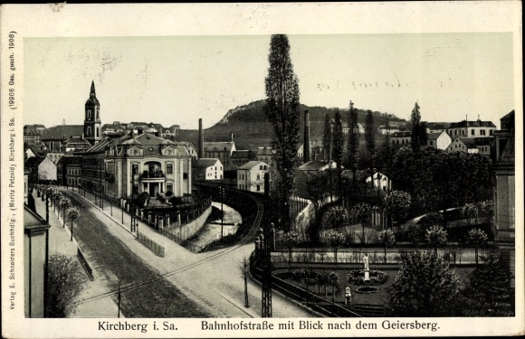 Postcard Kirchberg in Sachsen, Bahnhofstrasse with a view of the Geiersberg