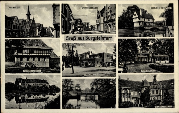 Ak Burgsteinfurt Steinfurt im Münsterland, Schloss, Parkhotel Möller, Mühle, alte Wache, Markt