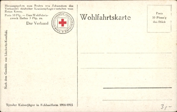 Artist Postcard Lüschwitz-Koreffski, Tyrolean Kaiserjäger in field uniform 1914-15, I WK
