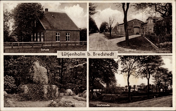 Ak Lütjenholm in Nordfriesland, Schule, Gasthaus, Kriegerehrung, Dorfstraße