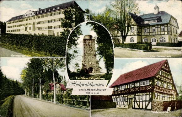 Postcard Hochwaldhausen near Grebenhain in Hesse, convalescent home, Hotel Felsenmeer, Teufelsmühle, baptismal font
