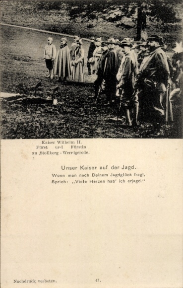 Ak Kaiser Wilhelm II. auf der Jagd, Fürst und Fürstin zu Stolberg-Wernigerode