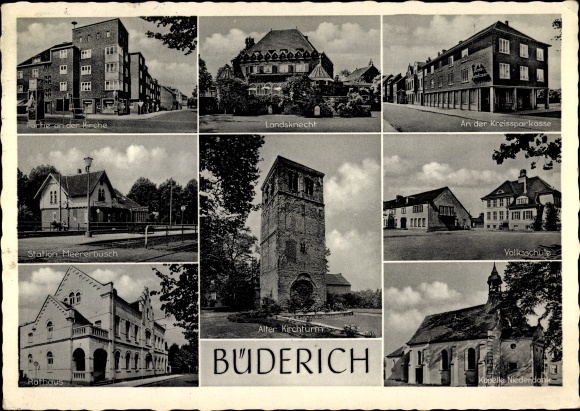 Postcard Büderich Meerbusch on the Lower Rhine, old church tower, at the district savings bank, Landsknecht, chapel
