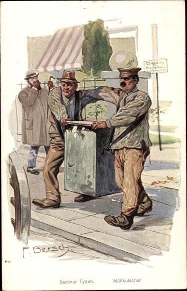 Artist PC Bersch, F., Berlin types, garbage truck drivers, garbage collectors, stench