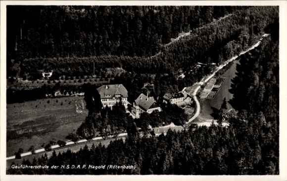 Postcard Rötenbach Nagold in the Black Forest, aerial photograph, Gauführerschule of the NSDAP