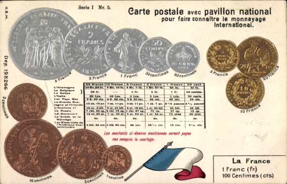 Präge Ak Frankreich, Münzen, Francs, Centimes