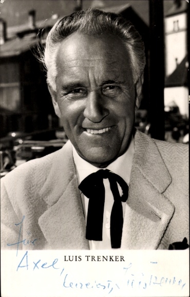 Postcard actor and director Luis Trenker, director of the film His best friend, Nora, autograph
