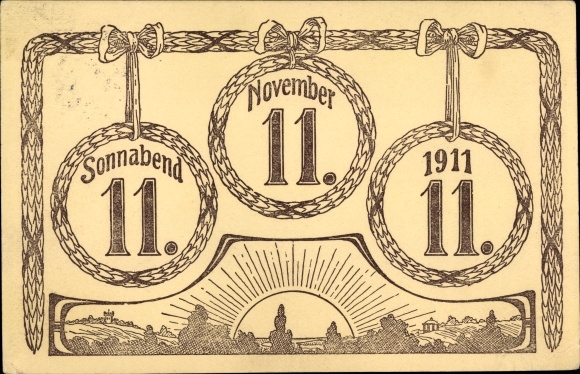 Ak Datum Sonnabend 11. November 1911