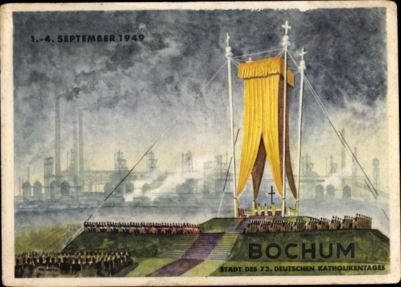 Artist Postcard Vieth, KH, Bochum in the Ruhr area, city of the 73rd German Catholic Day 1949