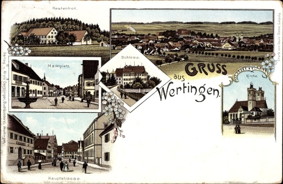 Chromo-Litho Wertingen in Swabia, church, castle, Reutenhof, market square, main street, long shot