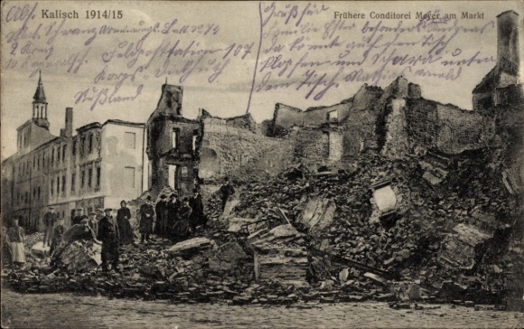 Ak Kalisz Kalisch Posen, Ruinen, 1914-1915, Frühere Konditorei Meyer am Markt