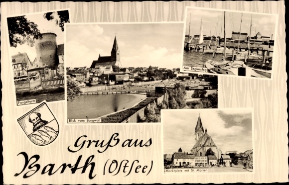 Postcard Barth on the Baltic Sea, Fangelturm, Seglersteg, St. Marien, Marktplatz, Coat of Arms