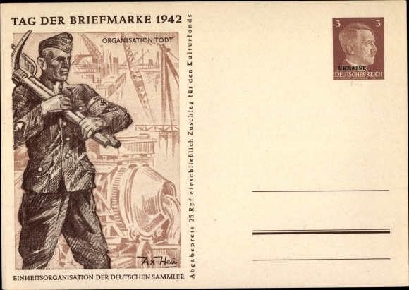 Postal stationery artist PC Axster Heudtlass, Organization Todt, Stamp Day 1942