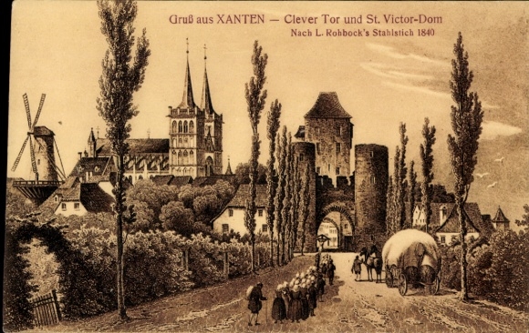 Ansichtkaart Xanten aan de Nederrijn, Slimme Poort, St. Victor-kathedraal, windmolen, afbeelding