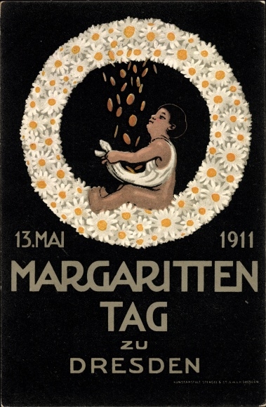 Artist PC Dresden, Margaritten Day 1911, flower day, wreath, money rain