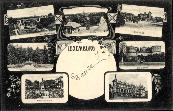 Postcard Luxemburg, Palais, Wilhelmsplatz, Drei Eicheln, Passerelle, Bahnhof, Neue-Adolph-Bridge