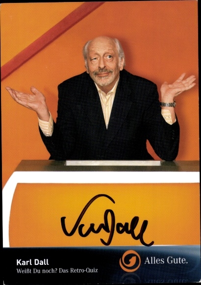 Postcard comedian Karl Dall, portrait, do you remember? The Retro Quiz, autograph
