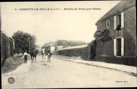 Ak Gometz la Ville Essonne, Entree du Pays par Orsay