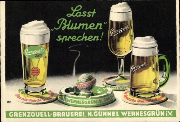 Postcard Let flowers speak, beer glasses, advertising, Grenzquell Brewery Wernesgrün, H. Günnel