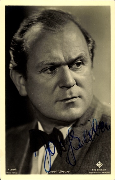 Postcard actor Josef Sieber, portrait, Ufa Film, Ross Verlag A 2987 1, autograph
