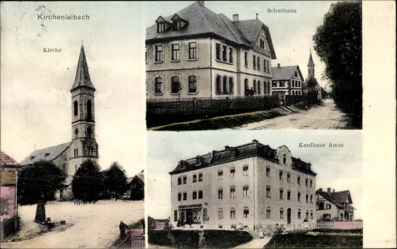 Postcard Kirchenlaibach Speichersdorf Oberfranken, school building, department store Amm, church