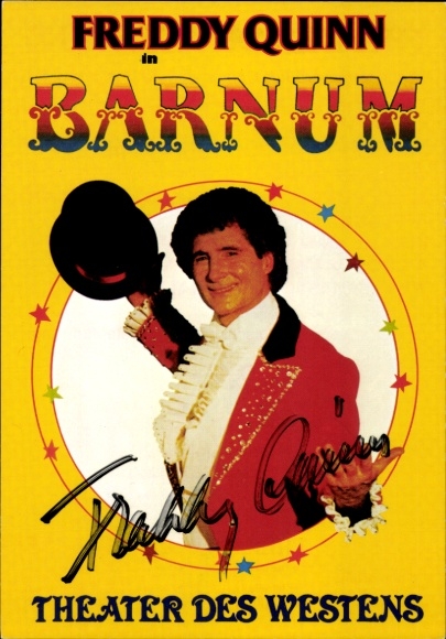 Postcard singer and actor Freddy Quinn, Barnum, Theater des Westens, portrait, autograph
