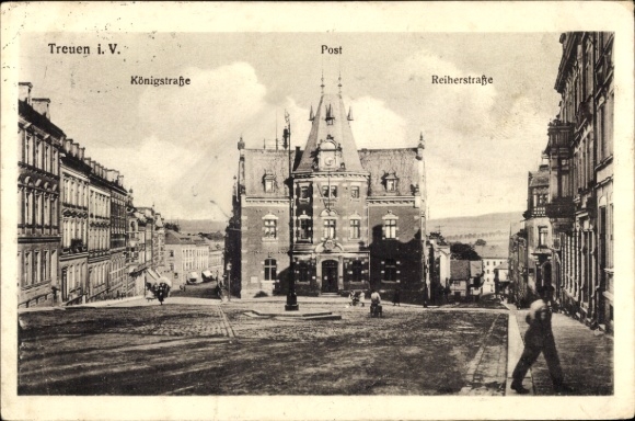 Postcard Treuen im Vogtland, post office, Reiherstrasse, Königstrasse