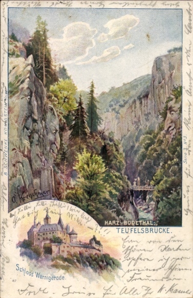 Artist Postcard Kretschmar, Wernigerode am Harz, Castle, Bodetal Thale, Devil's Bridge, Mountain Faces