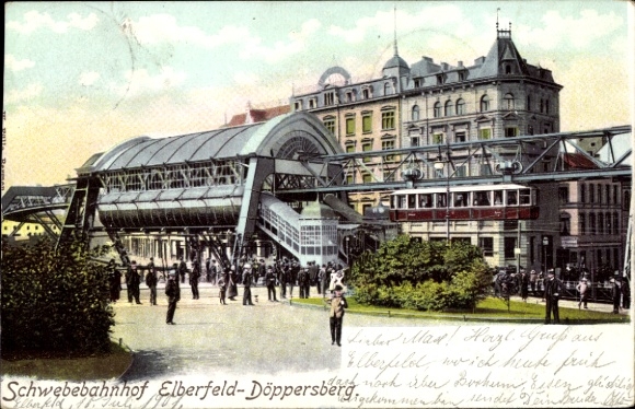 Postcard Elberfeld Wuppertal in North Rhine Westphalia, part of the suspension railway station
