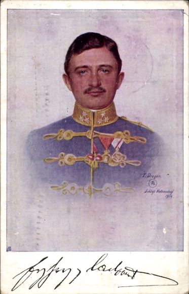 Artist Postcard Dreger, T., Archduke Karl, portrait in Uniform, 1914