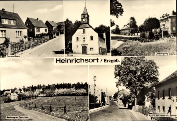 Ak Heinrichsort in het Ertsgebergte, kerk, Burgwaldweg, Karl Liebknecht Straße, nederzetting