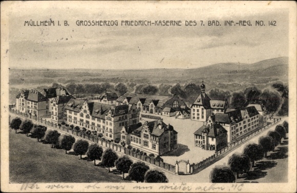 Postcard Müllheim in Baden Markgräflerland, Grand Duke Friedrich Barracks of the 7th Baden Infantry Regiment No. 142