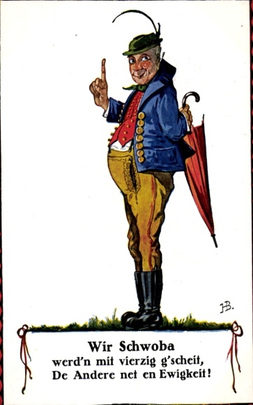 Artist Postcard Boettcher, Hans, We Swabians become smart at forty, man in traditional costume