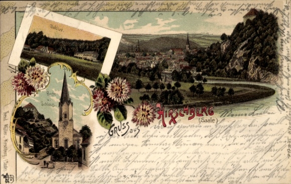 Chromo-Litho Hirschberg an der Saale, general view, Waldlust, church, castle
